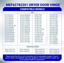 [Lifetime Warranty] MEF62782201 Clothes Dryer Door Hinge - Compatible with LG Kenmore Elite Dryer - Replaces PS11711929 AP5978786 3288328 EAP11711929 thumbnail 7