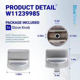 [Lifetime Warranty] W11239985 W10850015 Stove Knob Replacement - Compatible with Whirlpool WFG550S0HZ0, WFG550S0LV1, WFG525S0HV1, WFG535S0JV0, WFG550S0HV0, WFG525S0JZ0, WFG550S0HV3 - Replaces W11032553 4845290 thumbnail 1